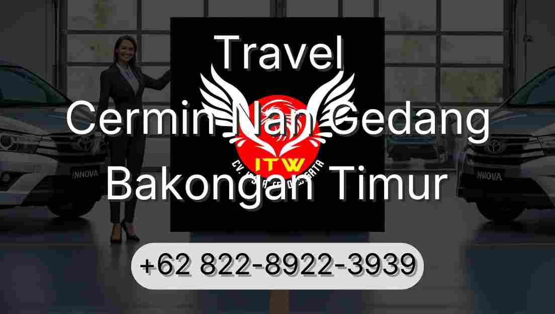 Travel Cermin Nan Gedang Bakongan Timur