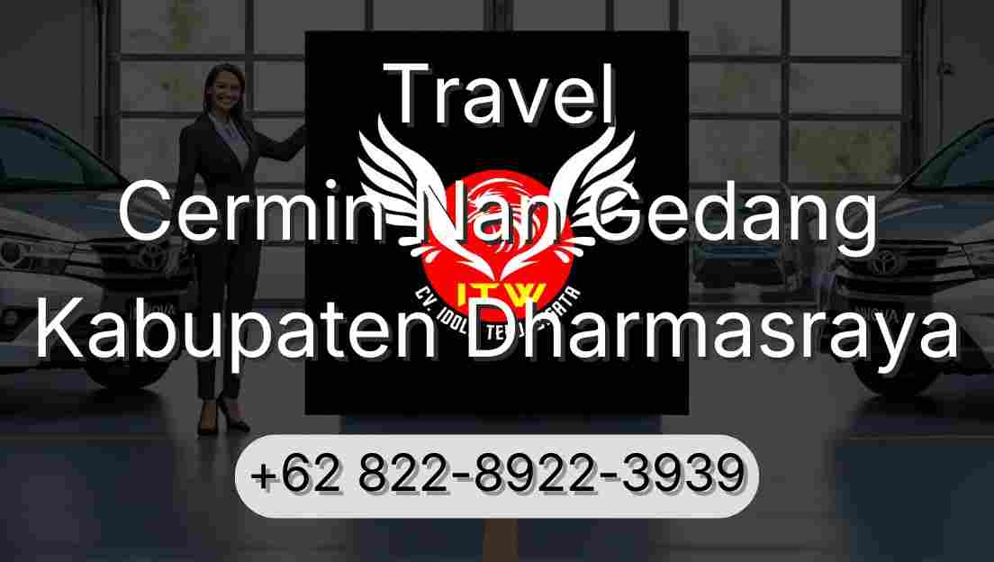 Travel Cermin Nan Gedang Kabupaten Dharmasraya