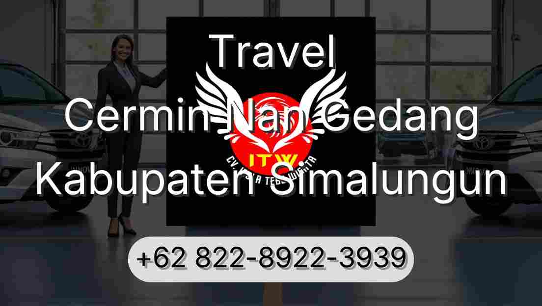 Travel Cermin Nan Gedang Kabupaten Simalungun