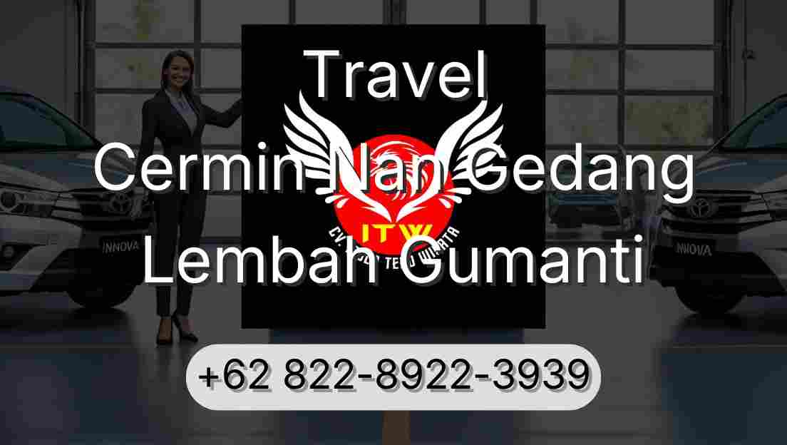 Travel Cermin Nan Gedang Lembah Gumanti