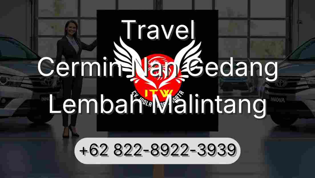 Travel Cermin Nan Gedang Lembah Malintang