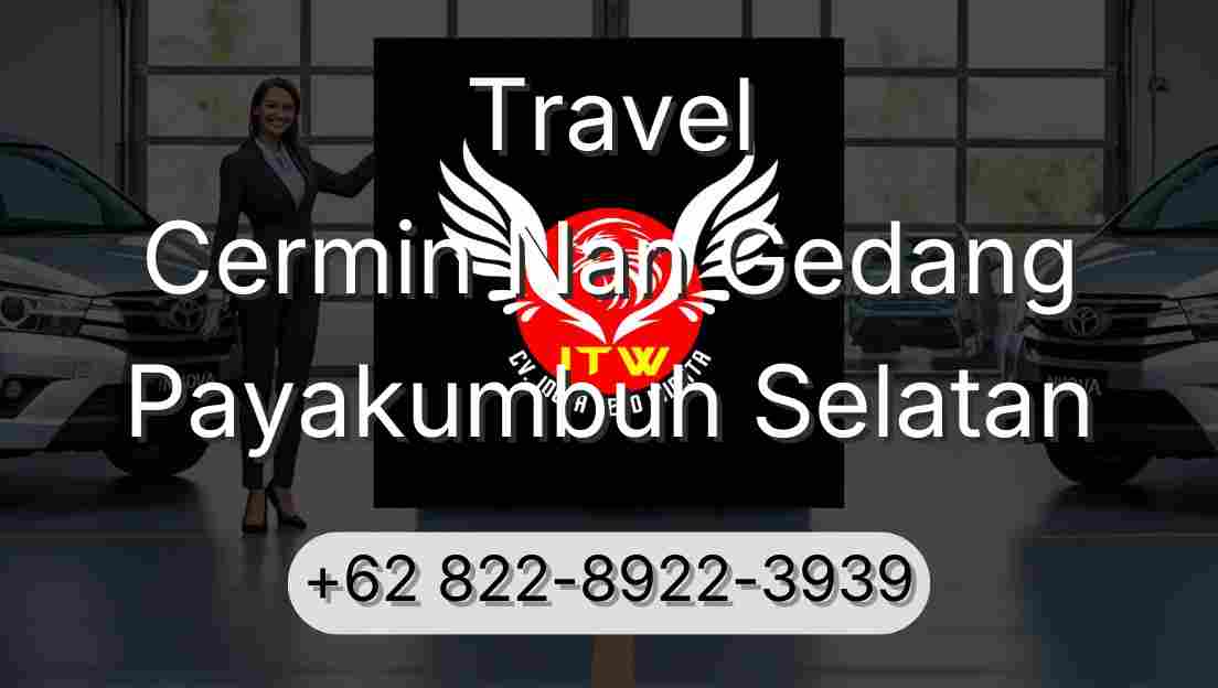 Travel Cermin Nan Gedang Payakumbuh Selatan