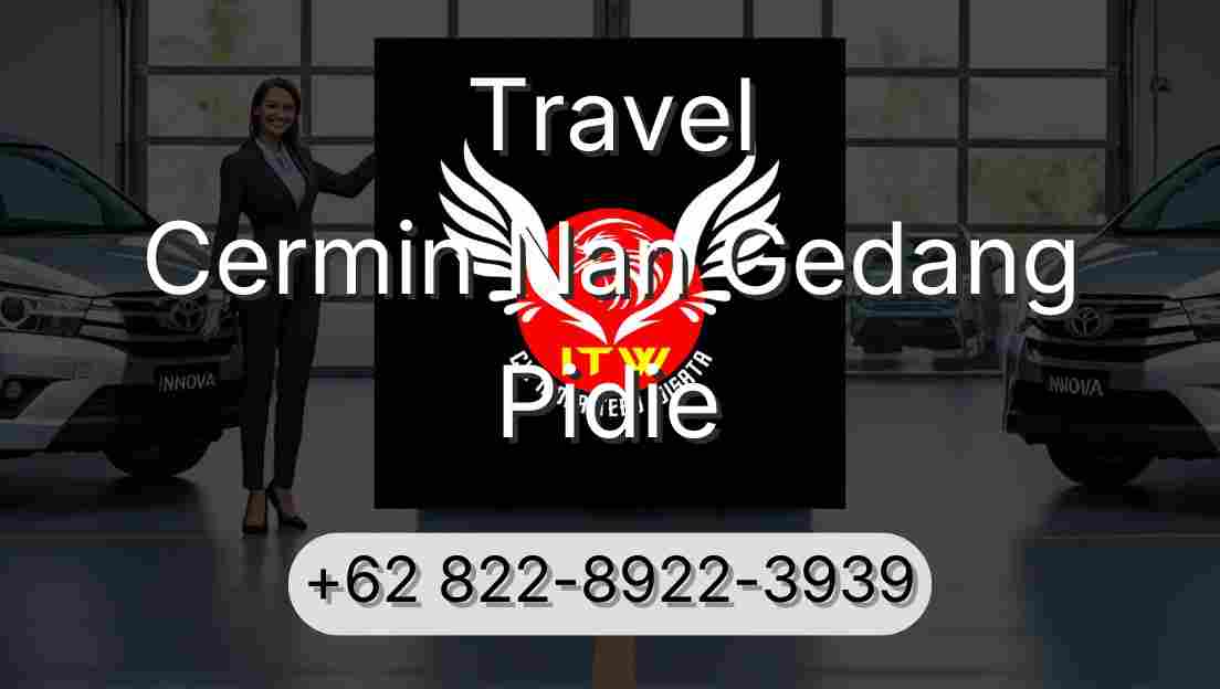 Travel Cermin Nan Gedang Pidie
