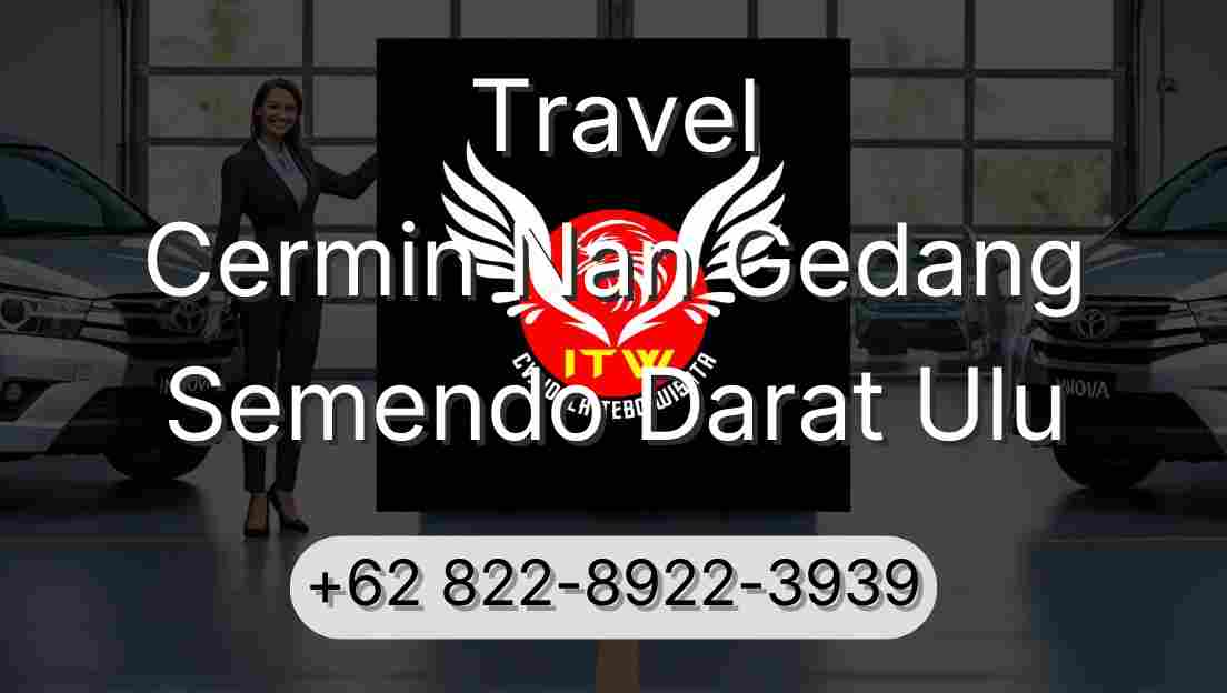 Travel Cermin Nan Gedang Semendo Darat Ulu