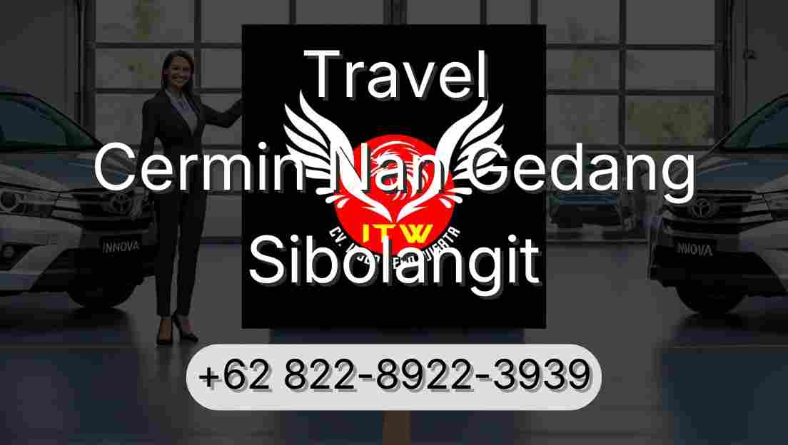 Travel Cermin Nan Gedang Sibolangit