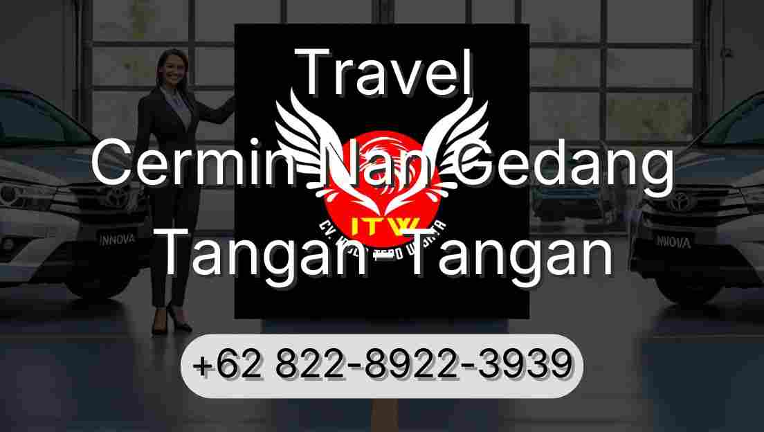 Travel Cermin Nan Gedang Tangan-Tangan