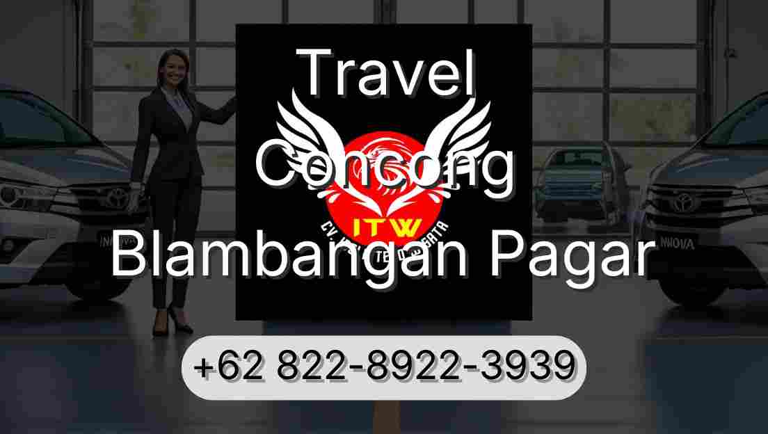 Travel Concong Blambangan Pagar