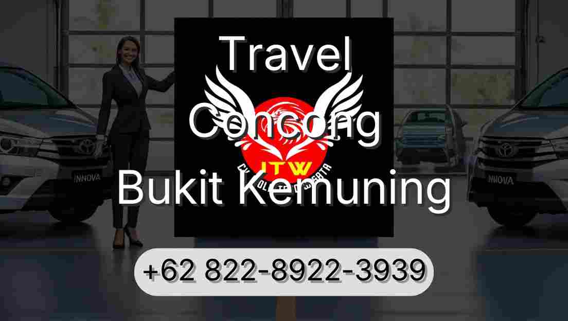 Travel Concong Bukit Kemuning