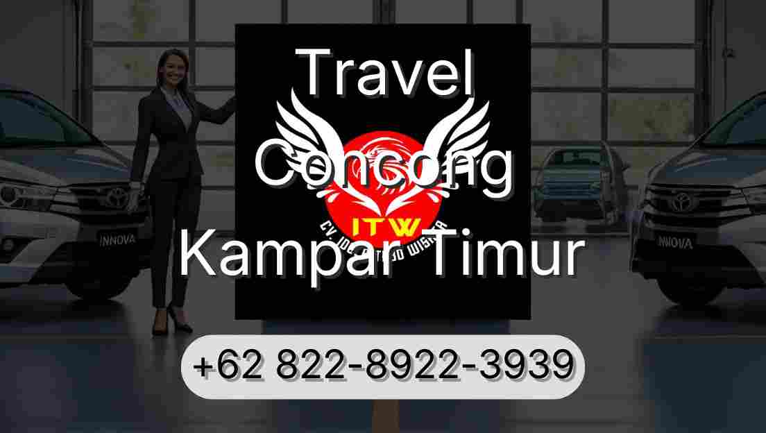 Travel Concong Kampar Timur