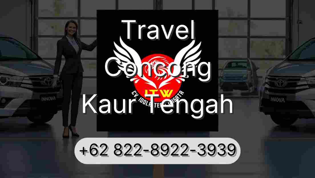 Travel Concong Kaur Tengah
