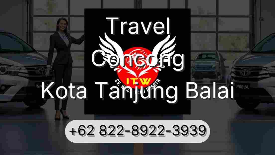Travel Concong Kota Tanjung Balai