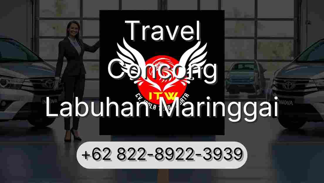 Travel Concong Labuhan Maringgai