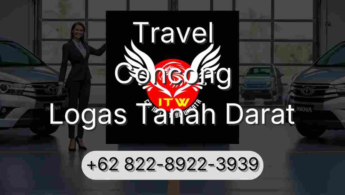 Travel Concong Logas Tanah Darat