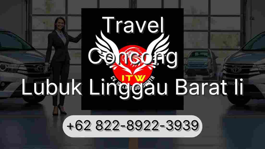 Travel Concong Lubuk Linggau Barat Ii