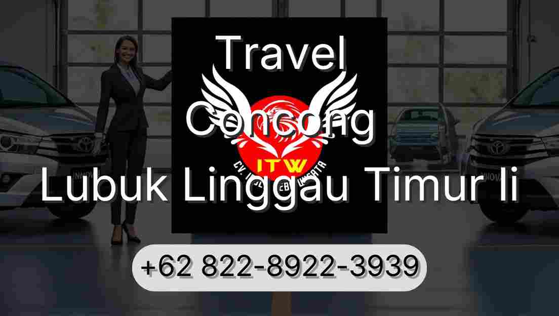 Travel Concong Lubuk Linggau Timur Ii