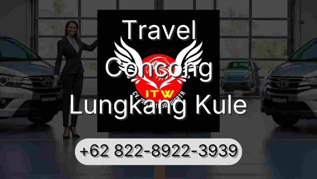 Travel Concong Lungkang Kule