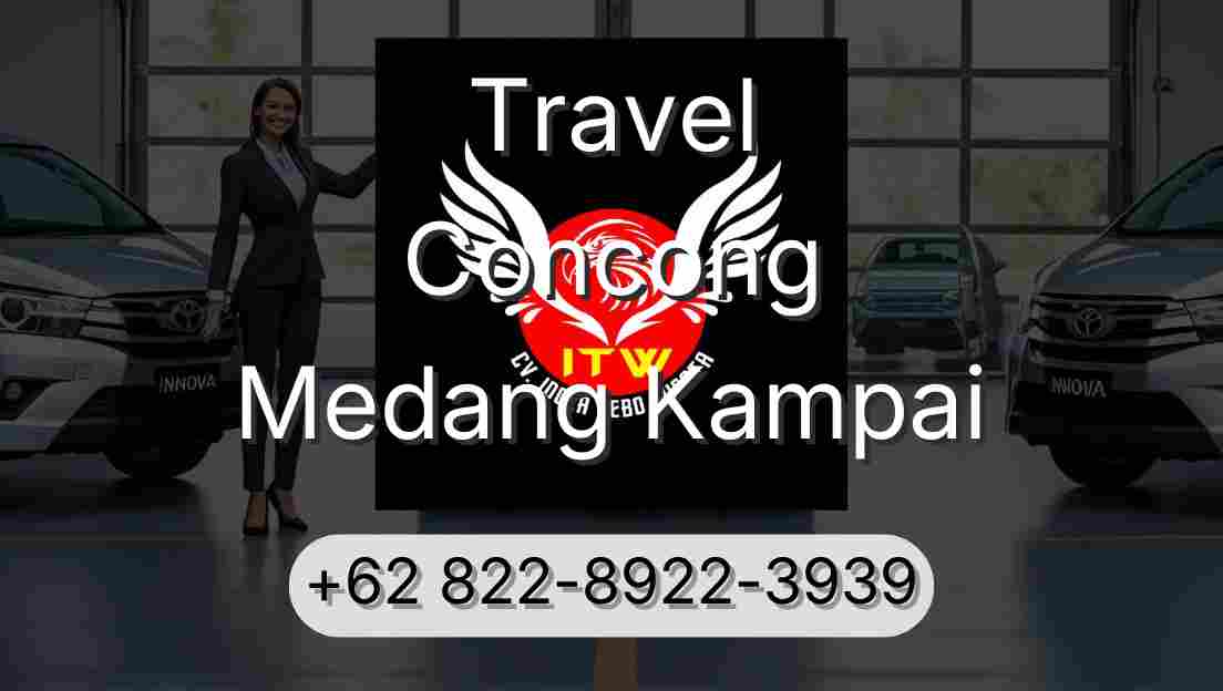 Travel Concong Medang Kampai