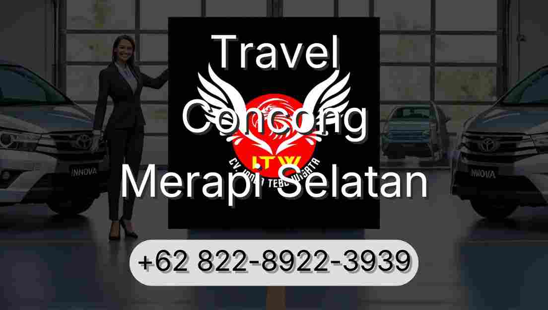 Travel Concong Merapi Selatan