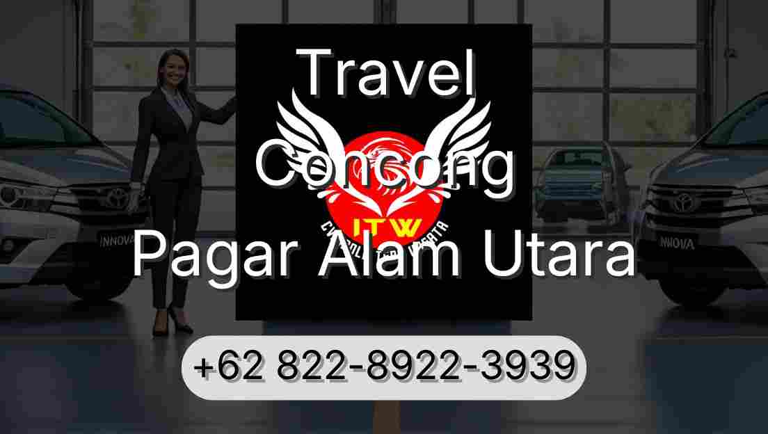 Travel Concong Pagar Alam Utara