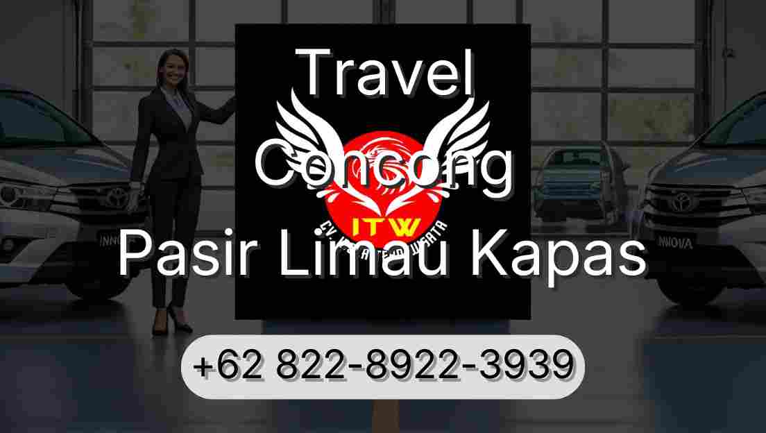 Travel Concong Pasir Limau Kapas