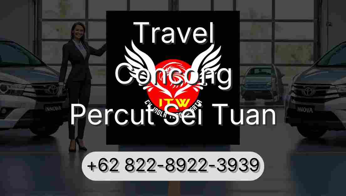 Travel Concong Percut Sei Tuan