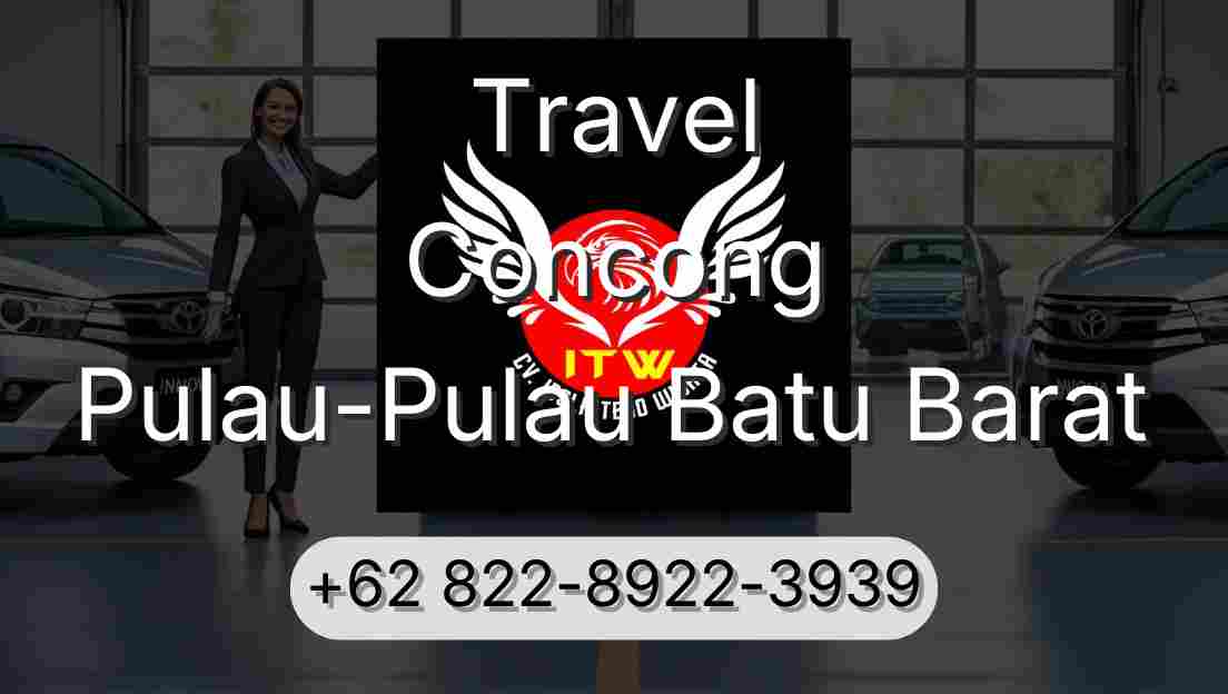 Travel Concong Pulau-Pulau Batu Barat