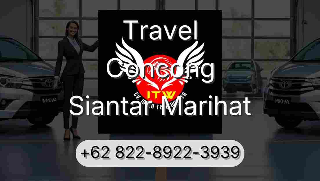 Travel Concong Siantar Marihat