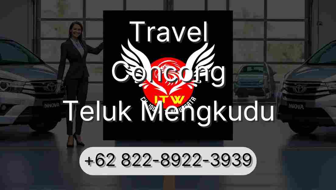 Travel Concong Teluk Mengkudu