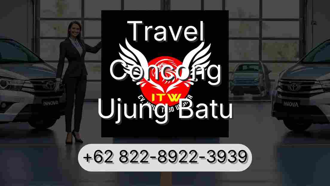 Travel Concong Ujung Batu
