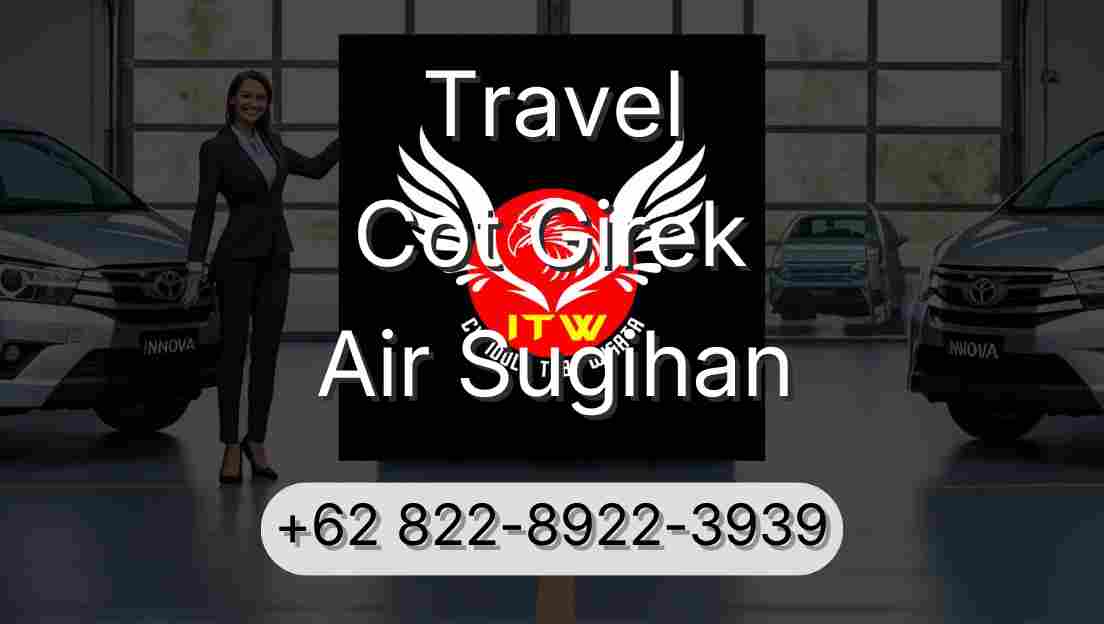 Travel Cot Girek Air Sugihan