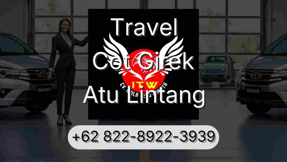 Travel Cot Girek Atu Lintang