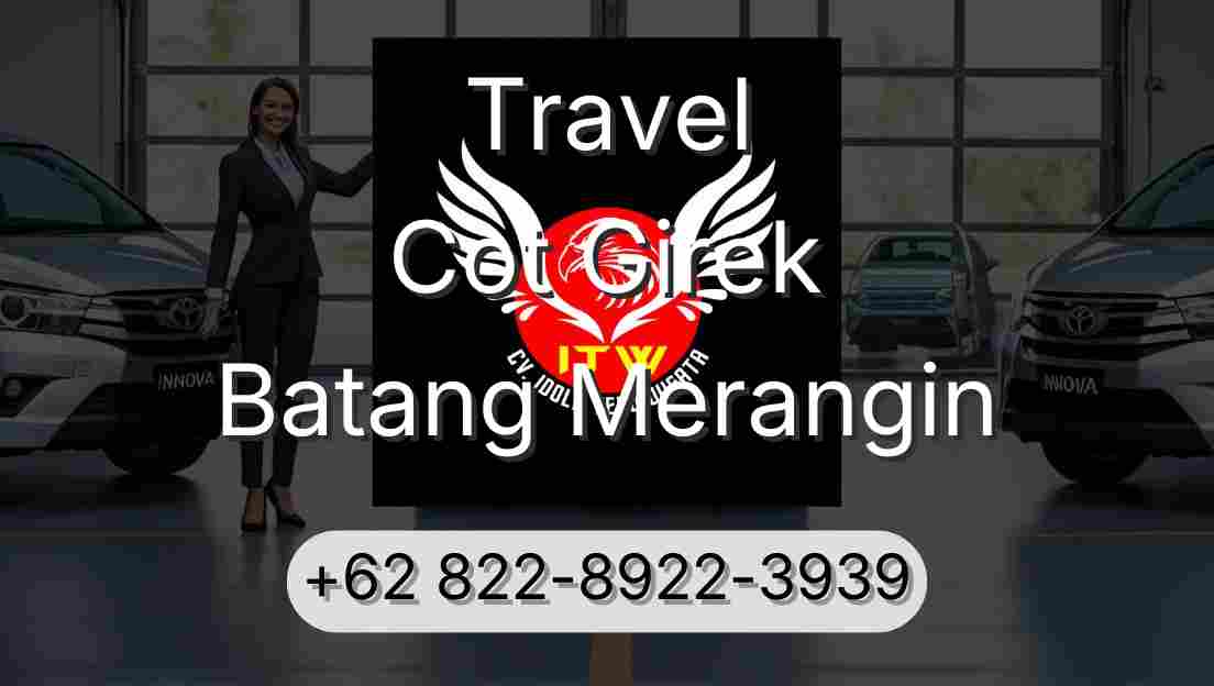 Travel Cot Girek Batang Merangin