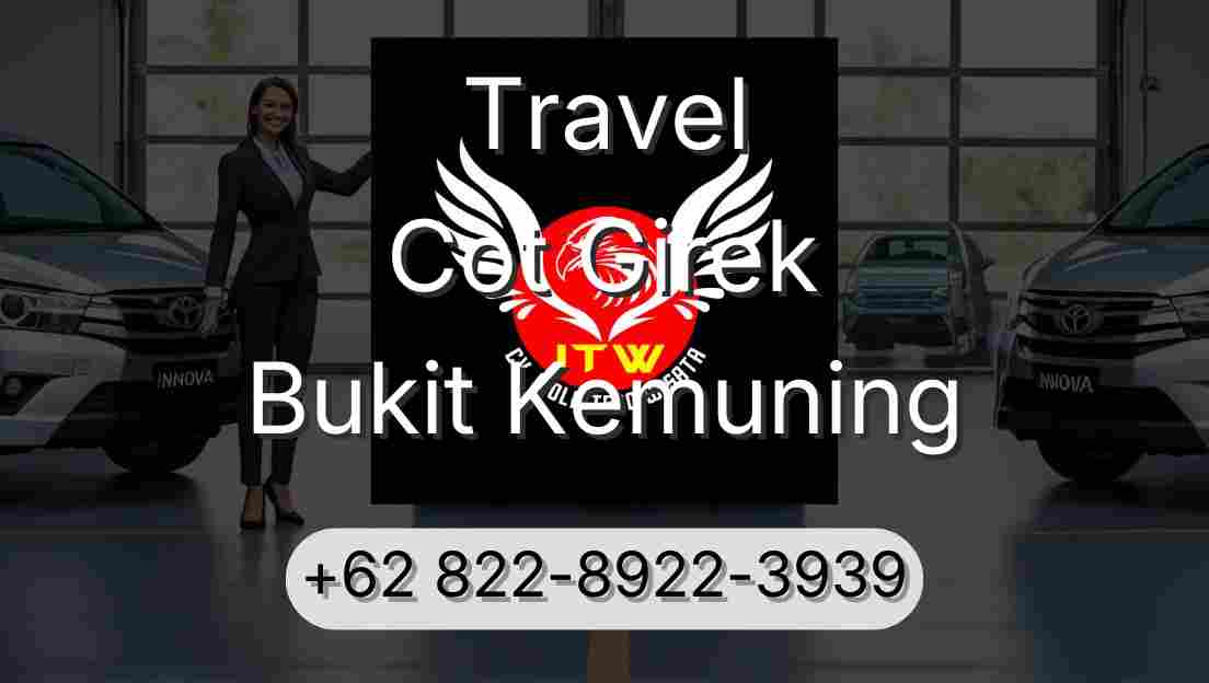 Travel Cot Girek Bukit Kemuning