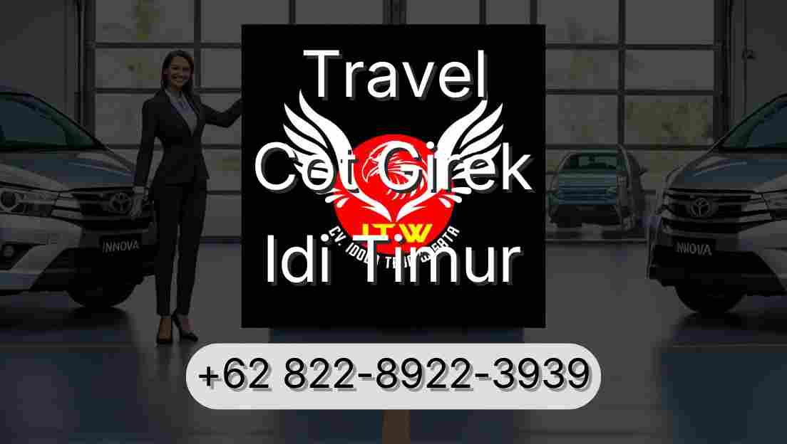 Travel Cot Girek Idi Timur