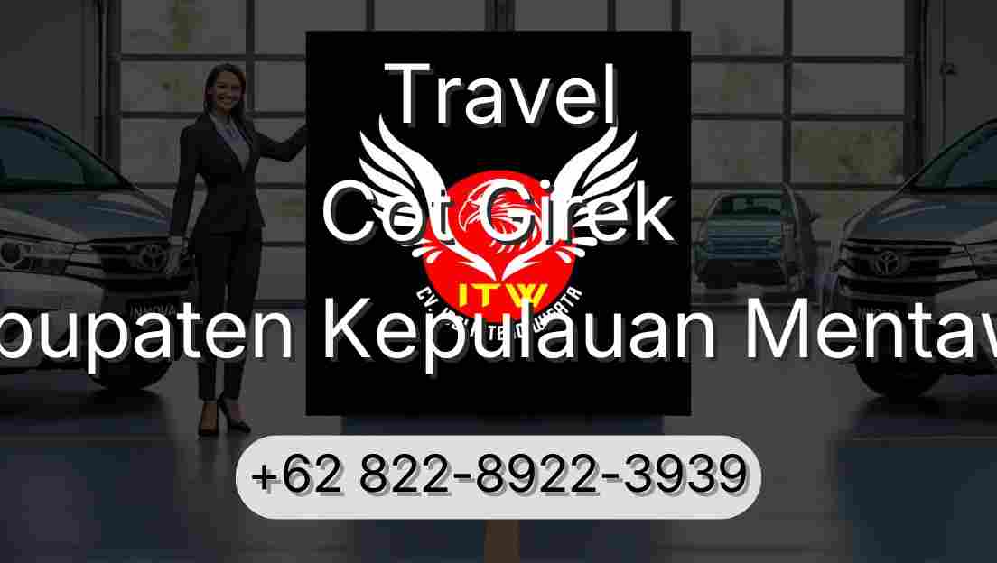 Travel Cot Girek Kabupaten Kepulauan Mentawai