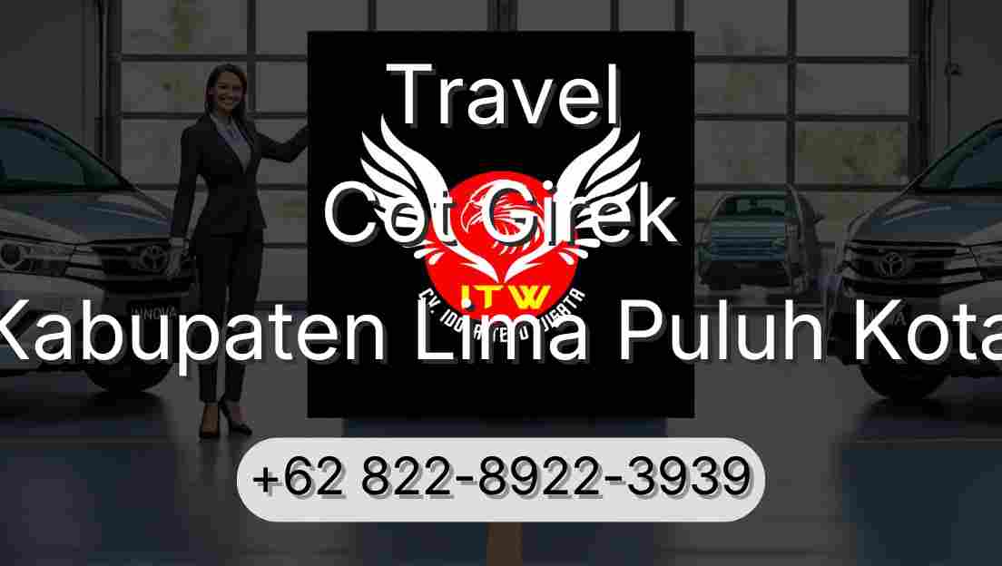 Travel Cot Girek Kabupaten Lima Puluh Kota