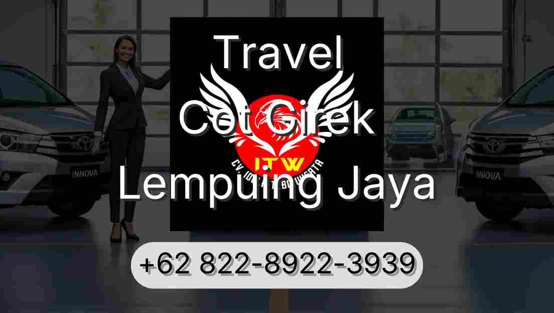 Travel Cot Girek Lempuing Jaya