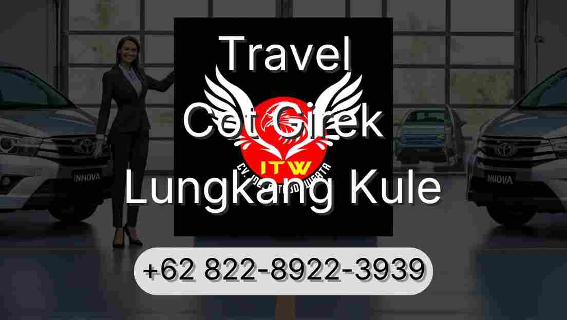 Travel Cot Girek Lungkang Kule