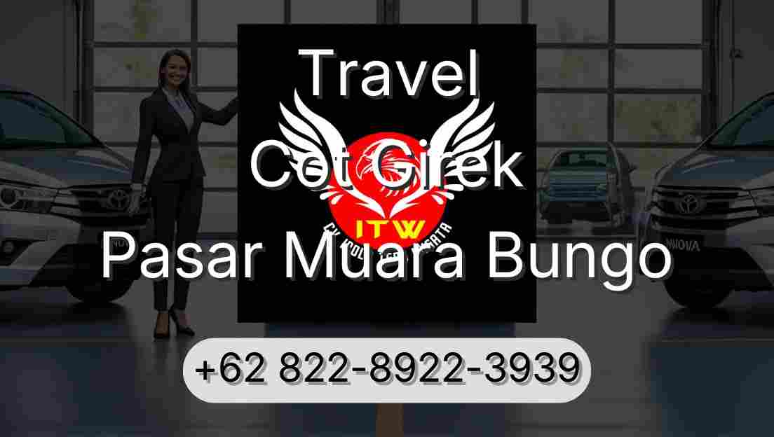 Travel Cot Girek Pasar Muara Bungo