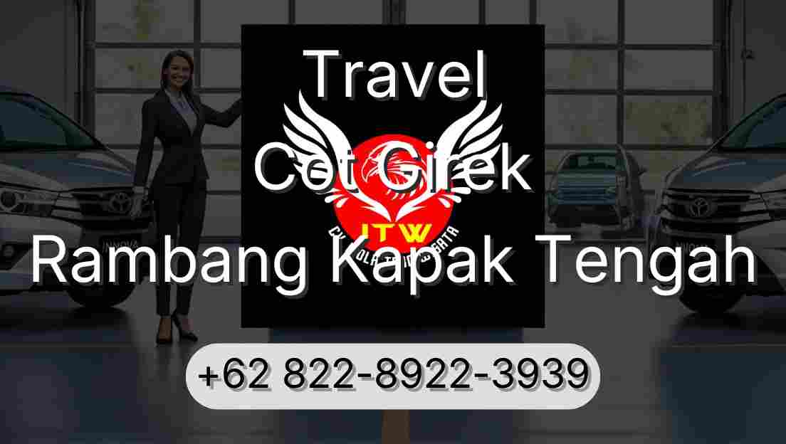 Travel Cot Girek Rambang Kapak Tengah