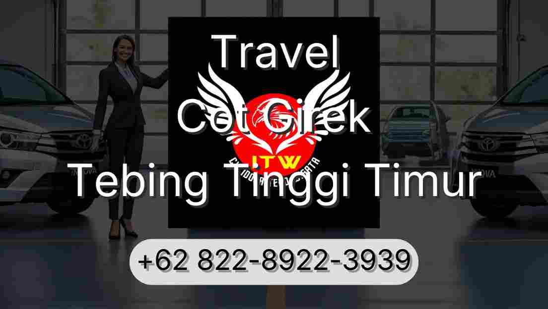 Travel Cot Girek Tebing Tinggi Timur