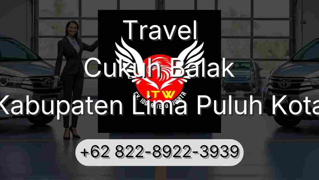 Travel Cukuh Balak Kabupaten Lima Puluh Kota