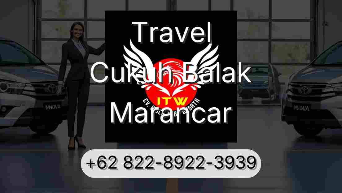 Travel Cukuh Balak Marancar