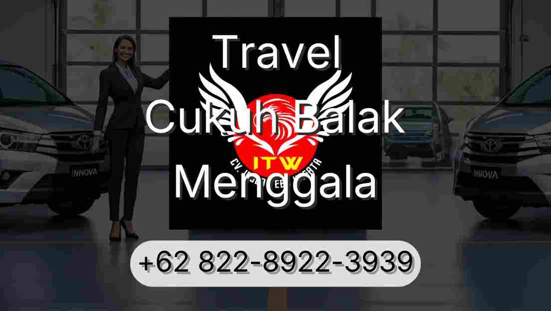 Travel Cukuh Balak Menggala