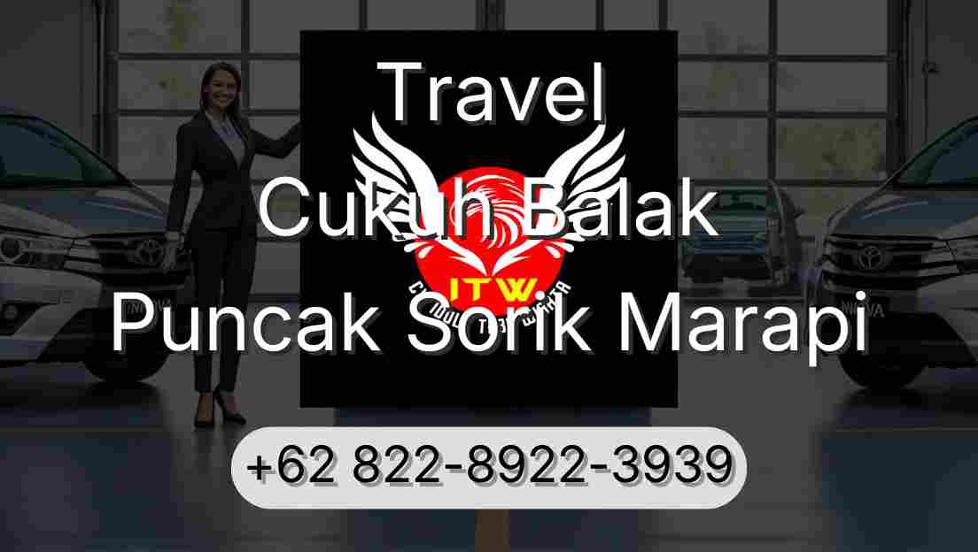 Travel Cukuh Balak Puncak Sorik Marapi