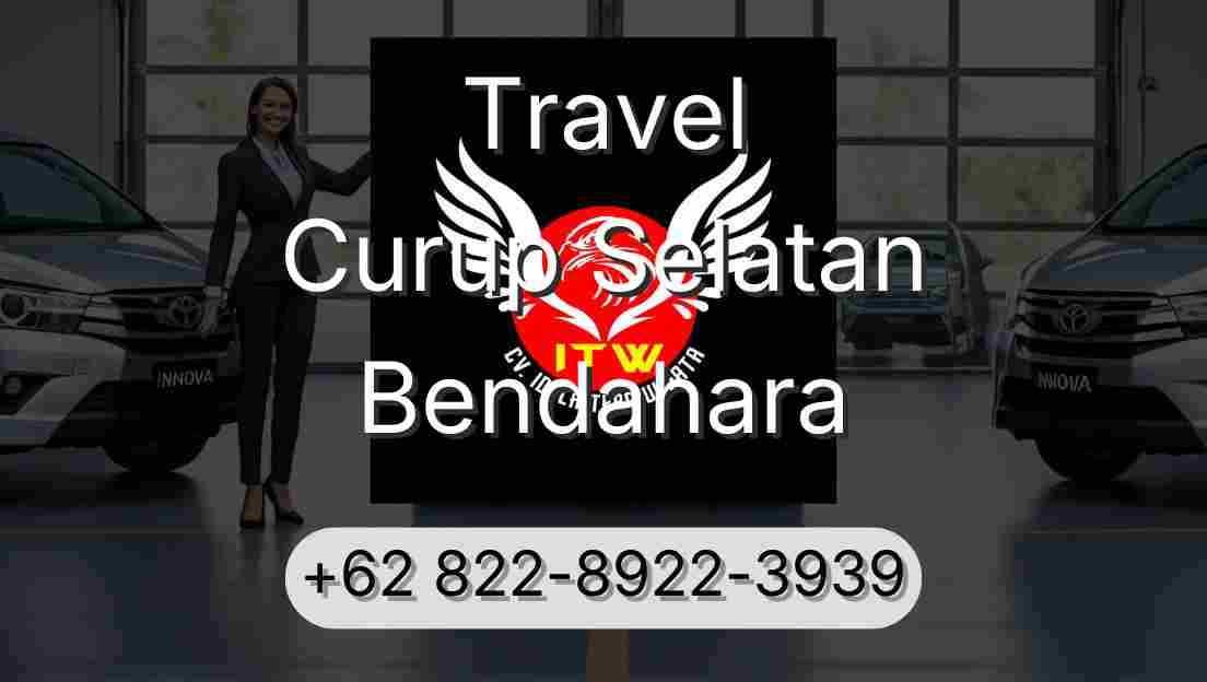 Travel Curup Selatan Bendahara