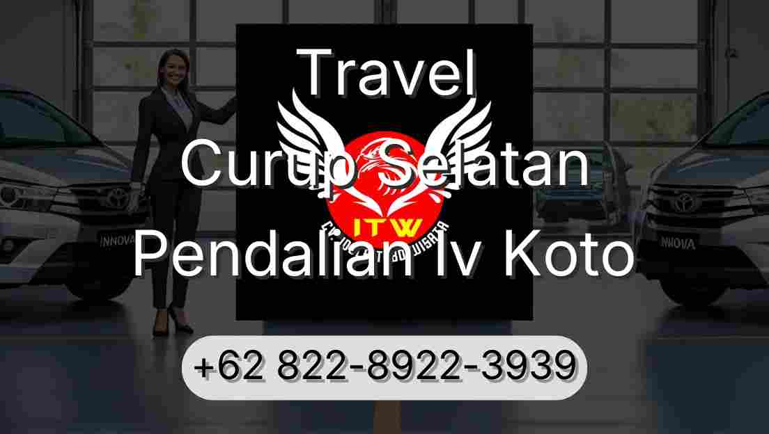 Travel Curup Selatan Pendalian Iv Koto