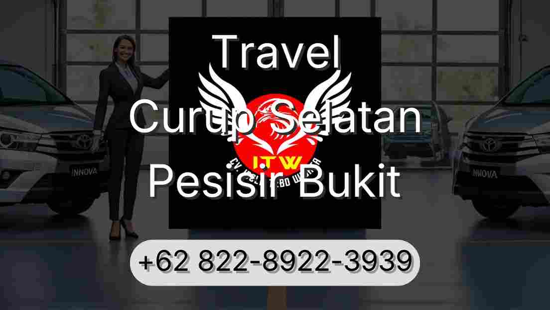 Travel Curup Selatan Pesisir Bukit