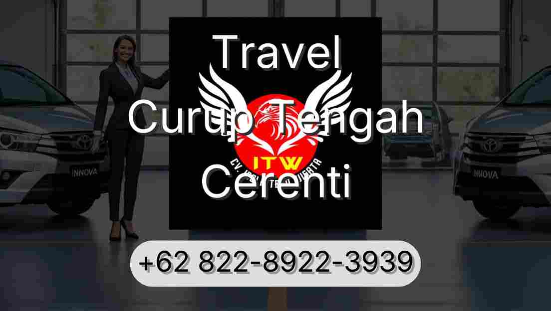 Travel Curup Tengah Cerenti