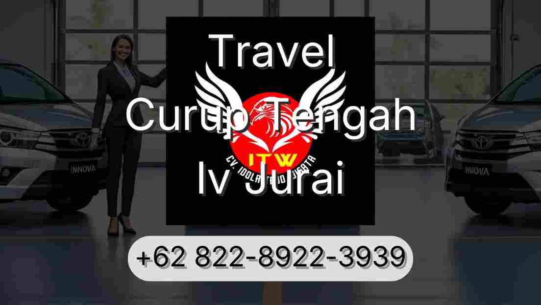 Travel Curup Tengah Iv Jurai